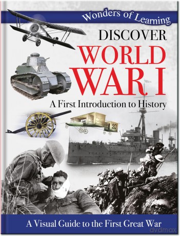 Discover World War I: A First Introduction to History (Wonders of Learning 48 Pages Omnibus) [KSIĄŻKA]