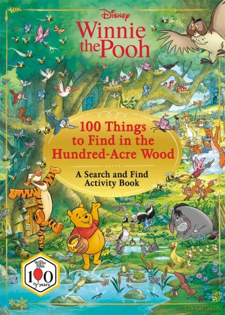 Disney Winnie The Pooh 100 Things to Find in the Hundred Acre Wood: A Search and Find Activity Book - Walt Disney [KOMIKS]