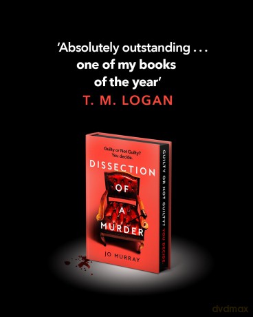 Dissection of a Murder: (Special Limited Edition): The Unmissable And Explosive Courtroom Thriller For Fans Of Blood Orange, Apple Tree Yard And The Silent Patient - Jo Murray [KSIĄŻKA]