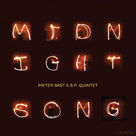 Pieter Bast: Midnight Song [CD]