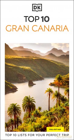 DK Top 10 Gran Canaria: Top 10 lists for your perfect trip, plus an all-weather folded map (Pocket Travel Guide) - Dk Travel [KSIĄŻKA]