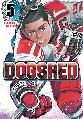 Dogsred, Vol. 5: Volume 5 - Satoru Noda [KOMIKS]
