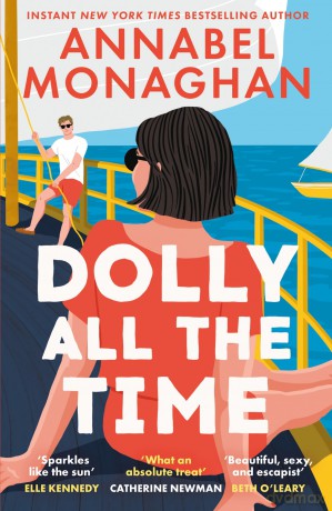 Dolly All the Time: The new unmissable swoonworthy romance for summer 2026 - Annabel Monaghan [KSIĄŻKA]