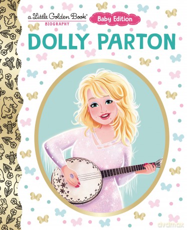 Dolly Parton: Baby Edition (a Little Golden Book Biography) - Deborah Hopkinson [KSIĄŻKA]