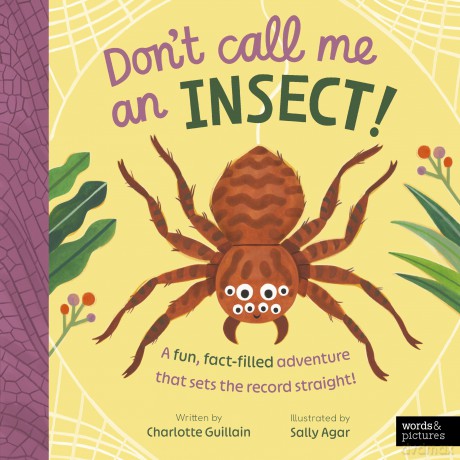 Don't Call Me an Insect! - Charlotte Guillain [KSIĄŻKA]