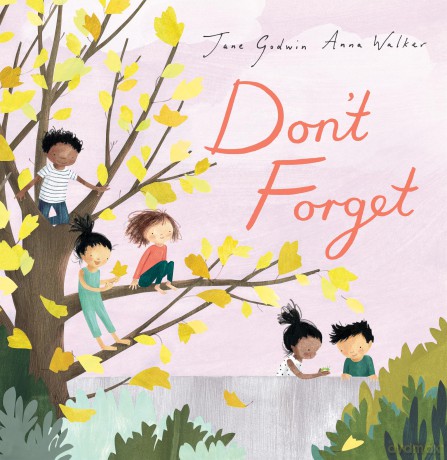 Don't Forget - Jane Godwin [KSIĄŻKA]