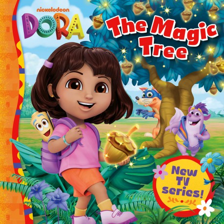 Dora the Magic Tree: Join Dora and her friends in a new adventure, perfect for young children and fans of the brand new TV series aged 2, 3, 4, 5, 6! New for 2026! (Dora Picture Book) - Dora [KSIĄŻKA]