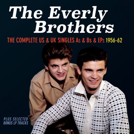 The Everly Brothers: The Complete US & UK singles As & Bs & EPs 1956-62 [3CD]