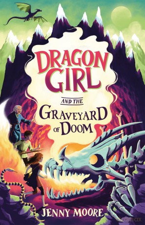 Dragon Girl and the Graveyard of Doom - Jenny Moore [KSIĄŻKA]