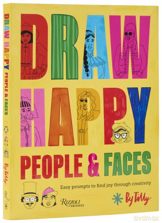 Draw Happy: People and Faces: Easy Prompts to Find Joy Through Creativity - Tilly [KSIĄŻKA]