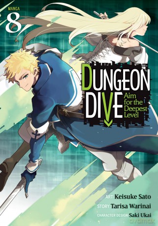 DUNGEON DIVE: Aim for the Deepest Level (Manga) Vol. 8 - Tarisa Warinai [KSIĄŻKA]