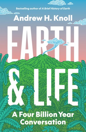 Earth and Life: A Four Billion Year Conversation - Andrew H Knoll [KSIĄŻKA]