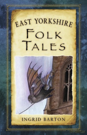 East Yorkshire Folk Tales - Ingrid Barton [KSIĄŻKA]