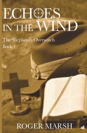 Echoes in the Wind: 1 (The Shepherd's Overwatch) - Roger Marsh [KSIĄŻKA]