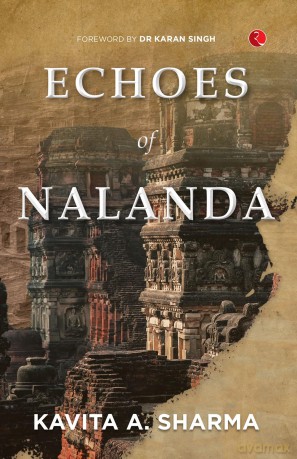 Echoes of Nalanda - Kavita A. Sharma [KSIĄŻKA]