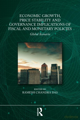 Economic Growth, Price Stability and Good Governance Implications of Fiscal and Monetary Policies: Global Scenario - Chandra Das Ramesh [KSIĄŻKA]