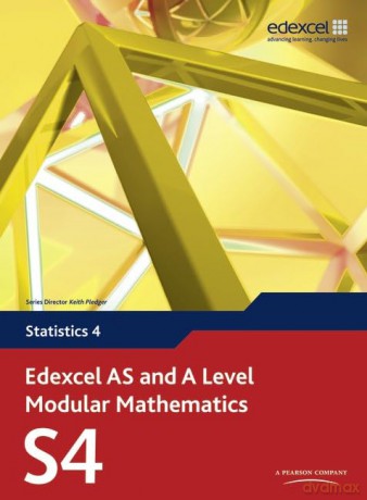Edexcel AS and A Level Modular Mathematics - Statistics 4 - Keith Et Al Pledger [KSIĄŻKA]
