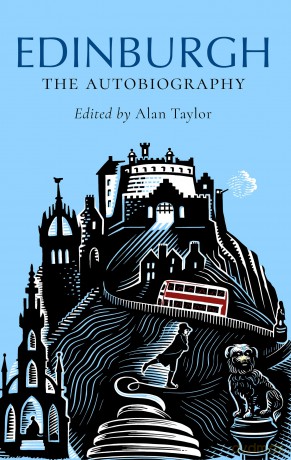 Edinburgh: The Autobiography - Alan Taylor [KSIĄŻKA]
