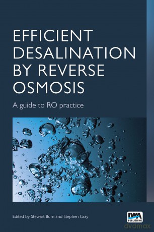 Efficient Desalination by Reverse Osmosis: A Best Practice Guide to RO: A guide to RO practice - Unknown [KSIĄŻKA]