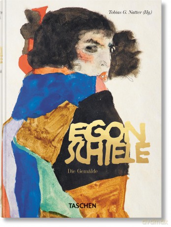 Egon Schiele: Die Gemälde. 40th Ed. (45th Edition) - Unknown [KSIĄŻKA]