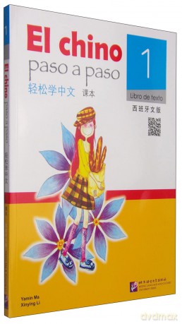 El chino paso a paso vol.1 - Libro de texto [KSIĄŻKA]