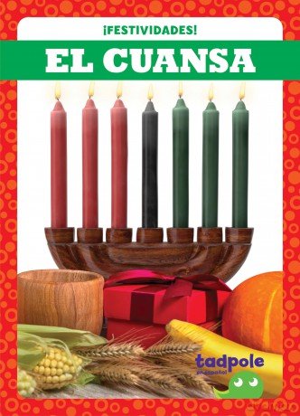 El Cuansa - Kwanzaa (Holiday Fun in Spanish - Festividades) - Adeline J Zimmerman [KSIĄŻKA]