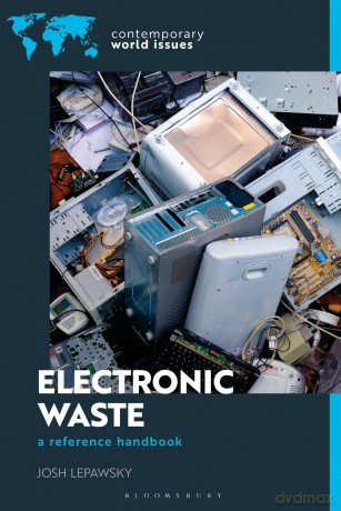 Electronic Waste: A Reference Handbook (Contemporary World Issues) - Josh Lepawsky [KSIĄŻKA]