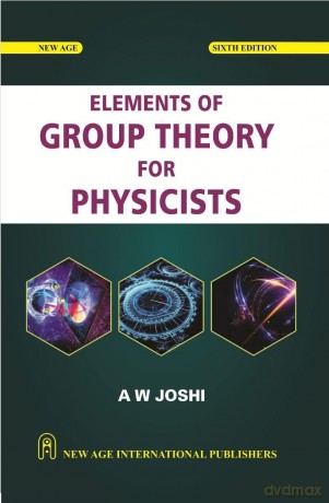 Element of Group Theory for Physicists - Joshi. A.W. [KSIĄŻKA]