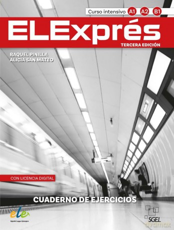 ELExprés - cuaderno de ejercicios. A1 A2 B1 con licencia digital - Raquel Pinilla [KSIĄŻKA]