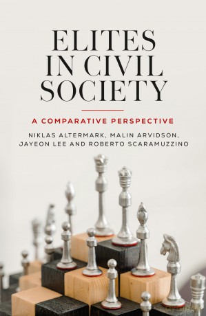 Elites in civil society: A comparative perspective - Niklas Altermark [KSIĄŻKA]