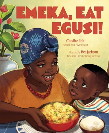 Emeka, Eat Egusi! - Candice Iloh [KSIĄŻKA]