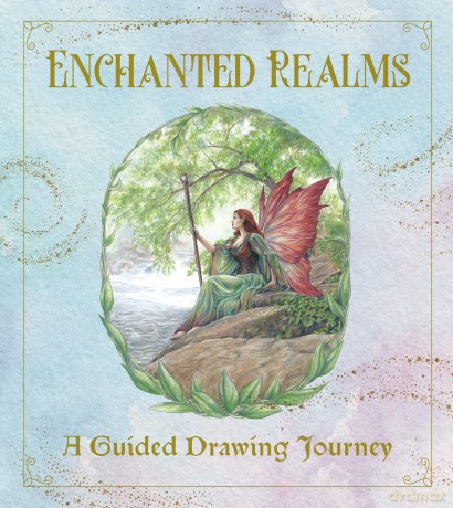 Enchanted Realms - A Guided Drawing Journey: An Interactive Sketchbook to Create Characters, Creatures, and Places of Dark Romance - With 50+ prompts and art to spark your creativity - Walter Foster Creati [KSIĄŻKA]