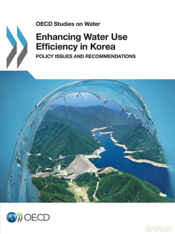 Enhancing Water Use Efficiency in Korea (OECD Report Series) - For Economic Co-Oper [KSIĄŻKA]