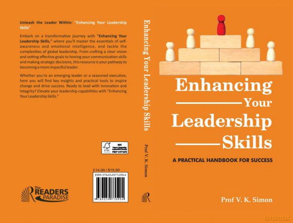 Enhancing Your Leadership Skills: A Practical Handbook for Success - V. K. Simon [KSIĄŻKA]