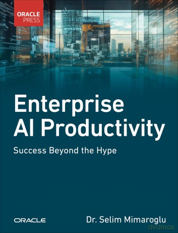 Enterprise AI Productivity: Success Beyond the Hype - Selim Mimaroglu [KSIĄŻKA]