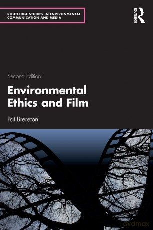 Environmental Ethics and Film (Routledge Studies in Environmental Communication and Media) - Brereton Pat [KSIĄŻKA]