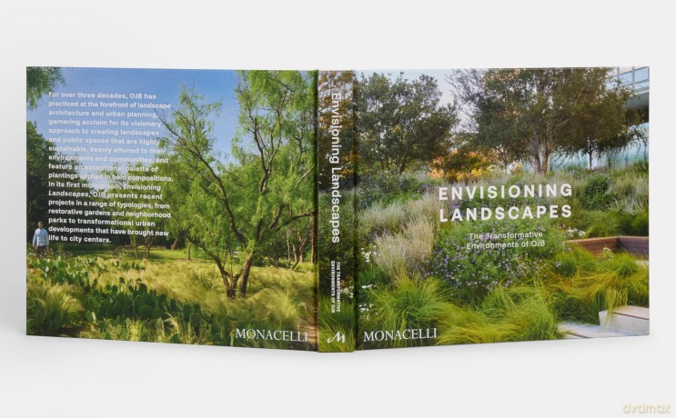 Envisioning Landscapes: The Transformative Environments of OJB - Ojb Landscape Archit [KSIĄŻKA]