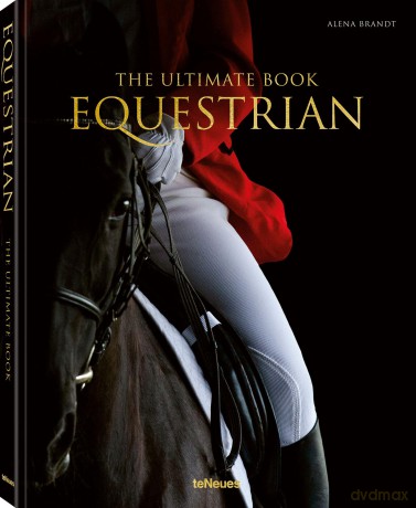 Equestrian: The Ultimate Book - Alena Brandt [KSIĄŻKA]