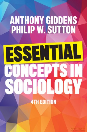 Essential Concepts in Sociology - Anthony Giddens [KSIĄŻKA]
