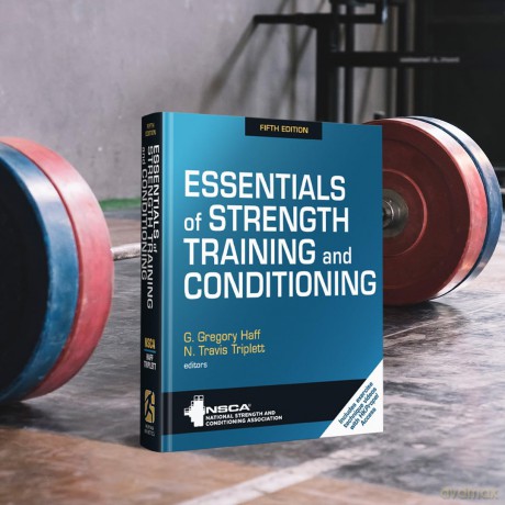 Essentials of Strength Training and Conditioning - G Gregory (Ed) Haff [KSIĄŻKA]