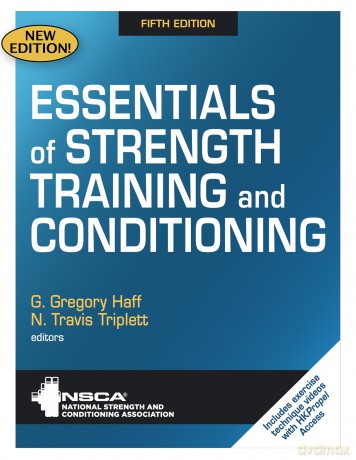 Essentials of Strength Training and Conditioning - G Gregory (Ed) Haff [KSIĄŻKA]