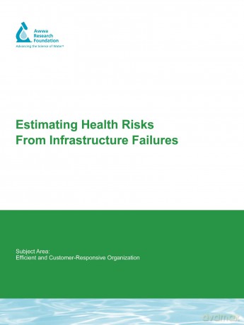 Estimating Health Risks from Infrastructure Failures (Water Research Foundation Report Series) - Karen M. E. Emde [KSIĄŻKA]