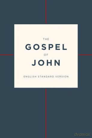 ESV Gospel of John (Paperback, Cross Design) [KSIĄŻKA]