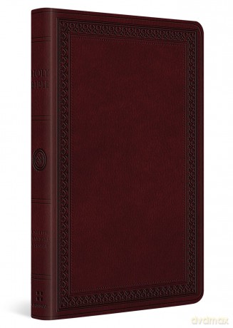 ESV Large Print Value Thinline Bible (TruTone, Mahogany, Border Design) [KSIĄŻKA]