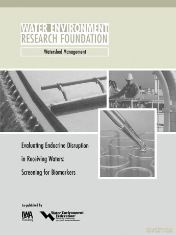 Evaluating Endocrine Disruption in Receiving Waters (WERF Research Report Series) - P. V. Cline [KSIĄŻKA]