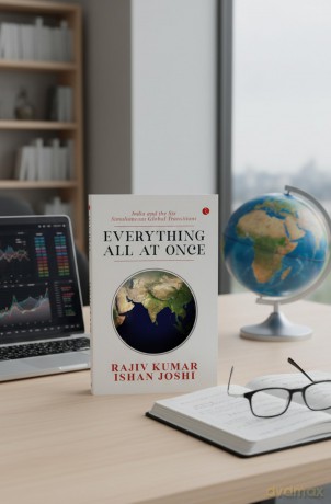 Everything All at Once: India and the Six Simultaneous Global Transitions - Rajiv Kumar [KSIĄŻKA]