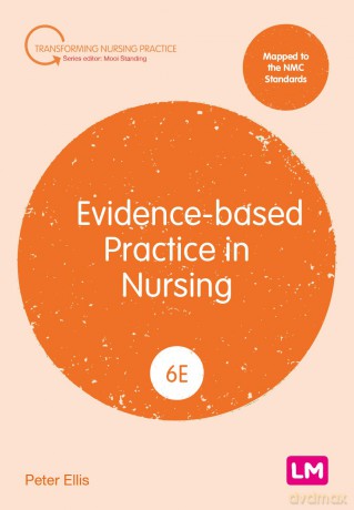 Evidence-based Practice in Nursing (Transforming Nursing Practice Series) [KSIĄŻKA]