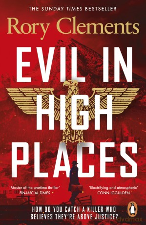 Evil In High Places - Rory Clements [KSIĄŻKA]
