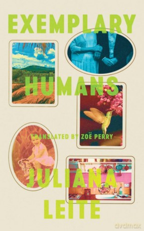 Exemplary Humans - Juliana Leite [KSIĄŻKA]