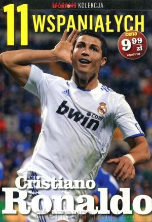 11 wspaniałych. Część 2. Cristiano Ronaldo [KSIĄŻKA]